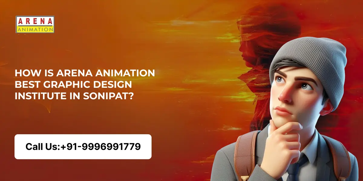 Arena Animation Graphic Design institute Sonipat